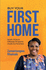 Buy Your First Home