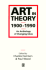 Art in Theory 1900-2000 and Anthology of Changing Ideas