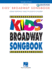 Kids' Broadway Songbook-Revised Edition Book/Online Audi (Vocal Collection)