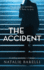 The Accident: a Chilling Psychological Thriller