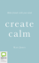 Create Calm