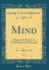 Mind, Vol 3 a Quarterly Review of Psychology and Philosophy Classic Reprint