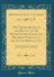 The Theory, Methods, and Results of the Reform Introduced By the President Pursuant to the Act of March 3, 1871 Stated By the Civil Service President, April 15, 1874 Classic Reprint