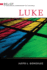 Luke (Belief: a Theological Commentary on the Bible)