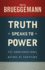 Truth Speaks to Power: the Countercultural Nature of Scripture