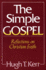 The Simple Gospel: Reflections on Christian Faith