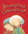 Remember, Grandma?