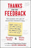 Thanks for the Feedback: the Science and Art of Receiving Feedback Well