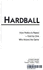 Hardball: How Politics is Played Told By One Who Knows the Game