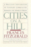 Cities on a Hill: a Journey Through Contemporary American Cultures