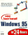 Sams Teach Yourself Windows 95 in 24 Hours