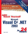 Sams Teach Yourself Microsoft Visual C#. Net 2003 in 24 Hours