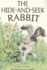 The Hide-and-Seek Rabbit (Reading, Leveled Reader, No. 50b)