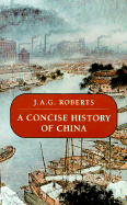 A Concise History of China