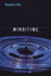 Mind Time: the Temporal Factor in Consciousness (Perspectives in Cognitive Neuroscience)