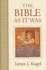 The Bible as It Was