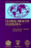 Global Health Statistics: a Compendium of Incidence Prevalence and Mortality Estimates for Over 200 Conditions (Global Burden of Disease and Injury)