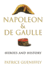 Napoleon and De Gaulle Heroes and History