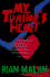 My Traitor's Heart: a South African Exile Returns to Face His Country, His Tribe and His Conscience