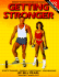 Getting Stronger: Weight Training for Men and Women: Sports Training, General Conditioning, Bodybuilding