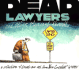 Dead Lawyers and Other Pleasant Thoughts