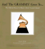 And the Grammy Goes to...: the Official Story of Music's Most Coveted Award [With Dvd]