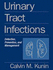 Urinary Tract Infections-Detection, Prevention, and Management