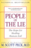 People of the Lie: the Hope for