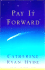 Pay It Forward: a Novel