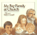 My Big Family at Church (Growing in Faith Series)