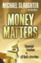 Money Matters Leaders Guide With Dvd: Financial Freedom for All God's Churches