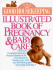 The Good Housekeeping Illustrated Book of Pregnancy and Baby Care