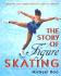 The Story of Figure Skating: a Treasure for Figure Skating Fans to Cherish
