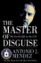 The Master of Disguise: My Secret Life in the Cia