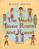 The World Turns Round and Round