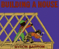 Building a House (Creative Curriculum for Preschool)