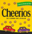 Cheerios: El Libro De Jugar/the Cheerios Play Book