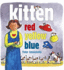 Kitten Red, Yellow, Blue