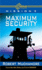 Maximum Security: Book 3 (Cherub)