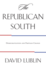 The Republican South: Democratization and Partisan Change