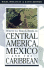Where to Watch Birds in Central America, Mexico, and the Caribbean (Princeton Field Guides, 19)