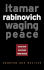 Waging Peace: Israel and the Arabs, 1948-2003-Updated and Revised Edition