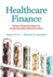Healthcare Finance: Modern Financial Analysis for Accelerating Biomedical Innovation