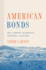 American Bonds: How Credit Markets Shaped a Nation (Princeton Studies in American Politics: Historical, International, and Comparative Perspectives, 160)