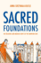 Sacred Foundations: the Religious and Medieval Roots of the European State