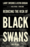 Reducing the Risk of Black Swans: Using the Science of Investing to Capture Returns With Less Volatility