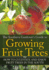 The Southern Gardener's Guide to Growing Fruit Trees: How to Cultivate and Enjoy Fruit Trees in the South