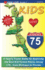 Kids Love I-75, 2nd Edition: Your Family Travel Guide to Exploring the Best Kid-Tested Places Along I-75. 400 Fun Stops & Unique Spots From Michiga