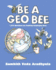 Be a Geo Bee: 1, 575 Questions for Aspiring Geography Bees