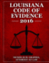 Louisiana Code of Evidence 2016